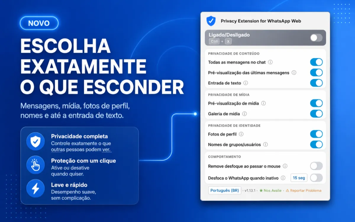 Você decide o que fica visível