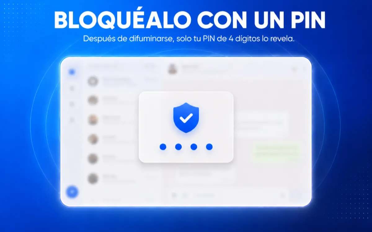 Pantalla de bloqueo con PIN de 4 dígitos sobre WhatsApp Web desenfocado