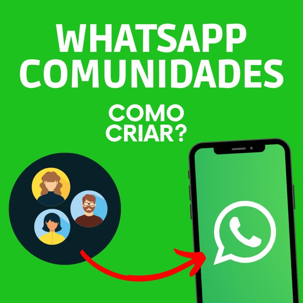 WhatsApp comunidades: como criar